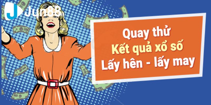 Giới thiệu chi tiết về cách sử dụng ứng dụng quay thử XSMN