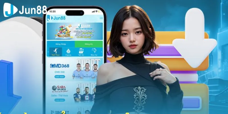 Hướng dẫn tải app Jun88 nhanh chóng và chi tiết