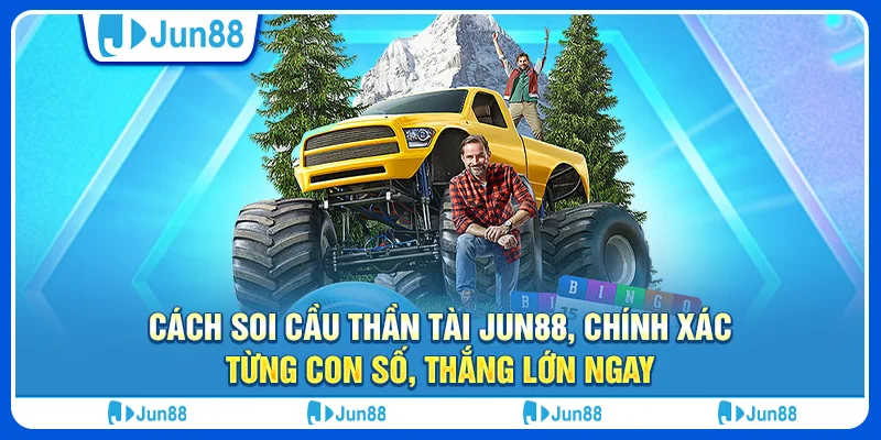 cach-soi-cau-than-tai-jun88-chinh-xac-tung-con-so-thang-lon-ngay (1)