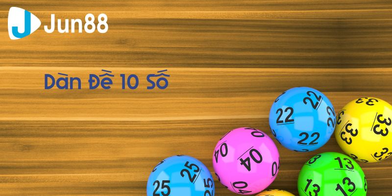 dàn đề 10 số