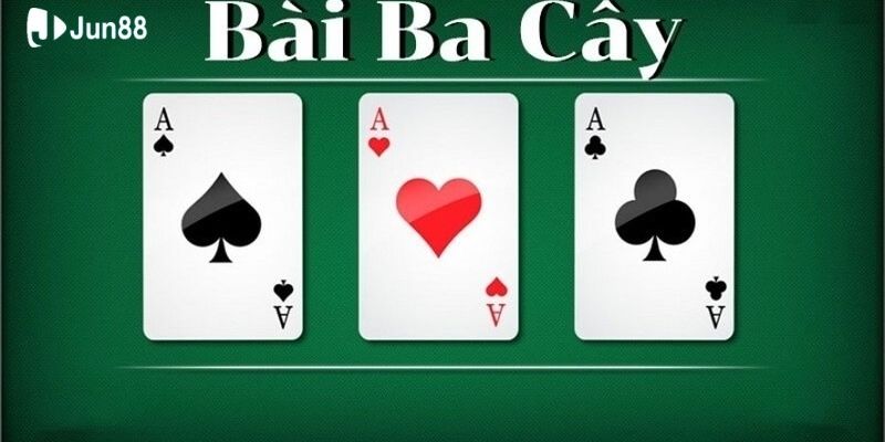 tat-tan-tat-cach-danh-bai-ba-cay-don-gian