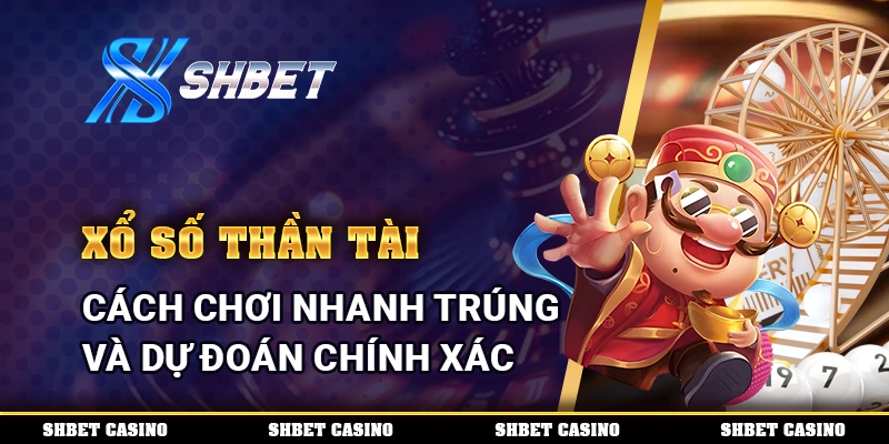 Xổ Số Thần Tài